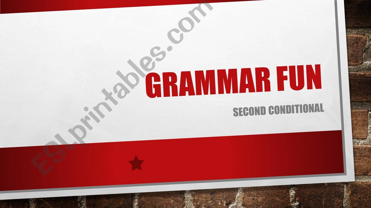 Grammar Fun- Second conditional practice