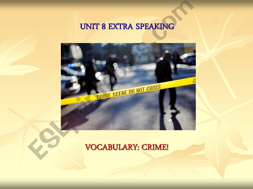 Extra Speaking: CRIME! powerpoint