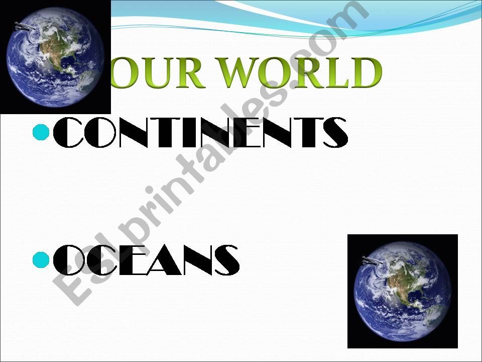 OUR WORLD powerpoint