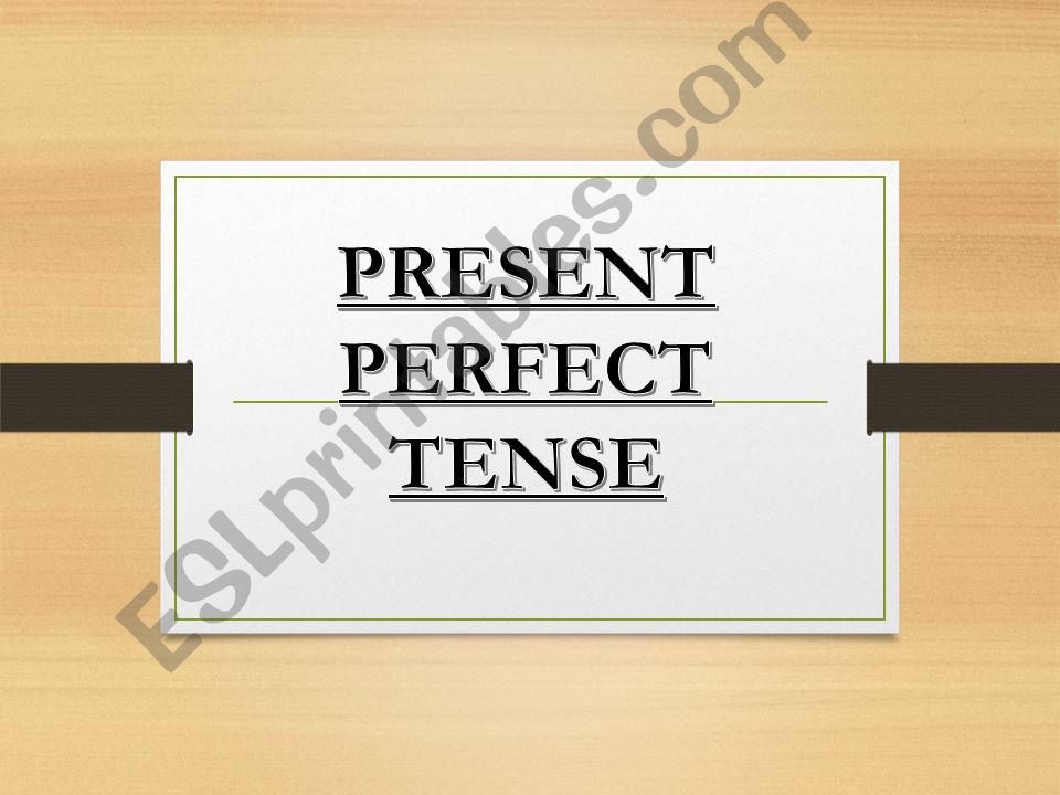 present perfect powerpoint