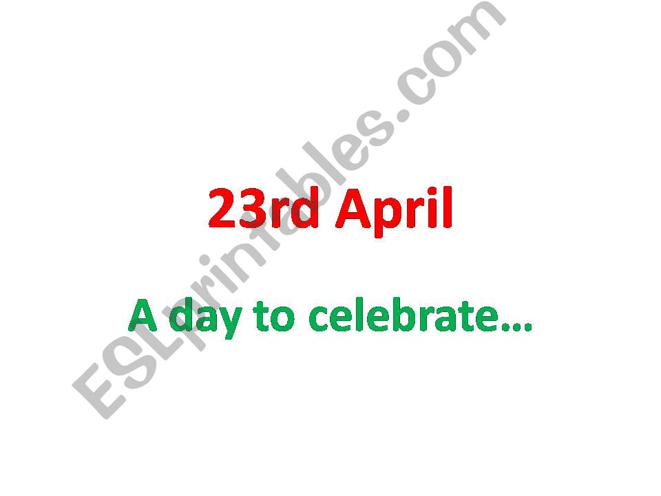 23rd April powerpoint