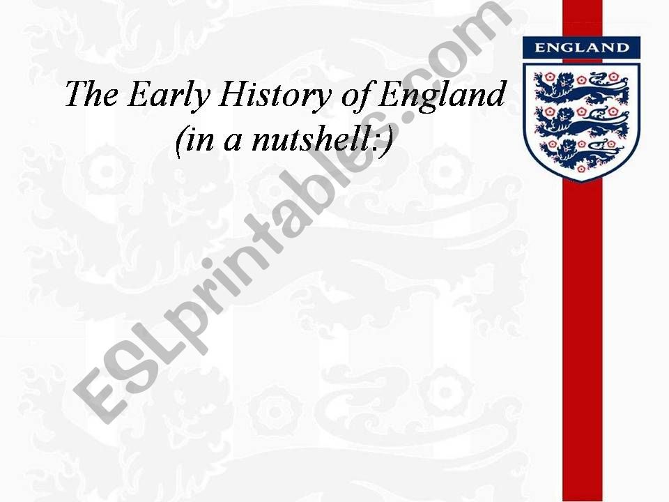 History of England (in a nutshell)