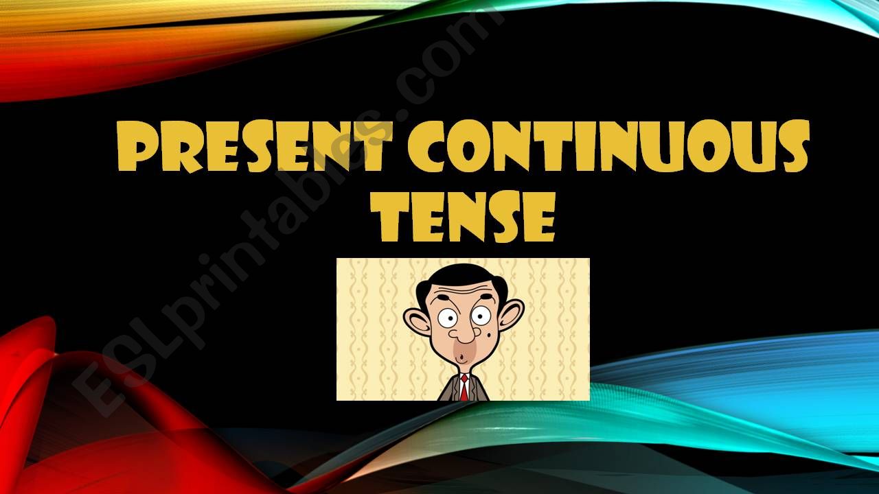 Present Continuous with Mr. Bean 