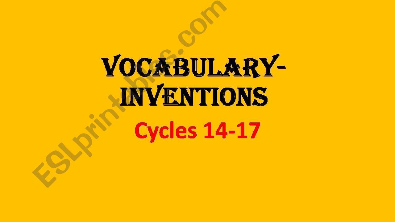 INVENTIONS-vocabulary and the history of bicycles