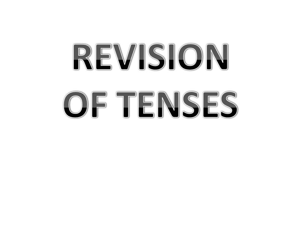 Revision of tenses.elementary powerpoint