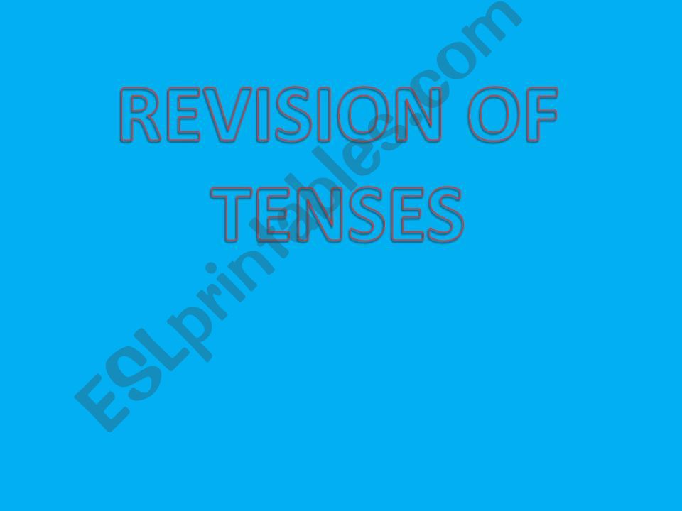 Revision of tenses.Pre-intermediate
