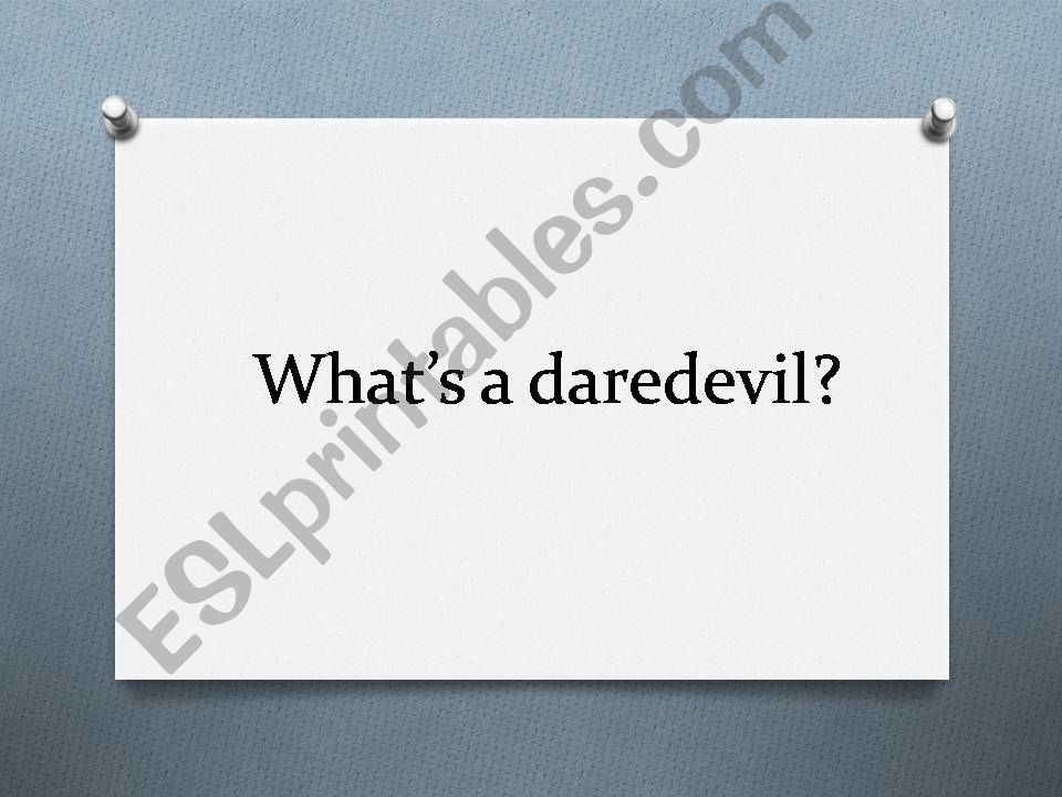 Daredevils powerpoint