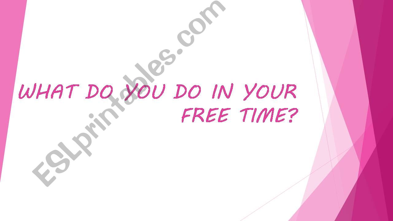 Free time activities powerpoint