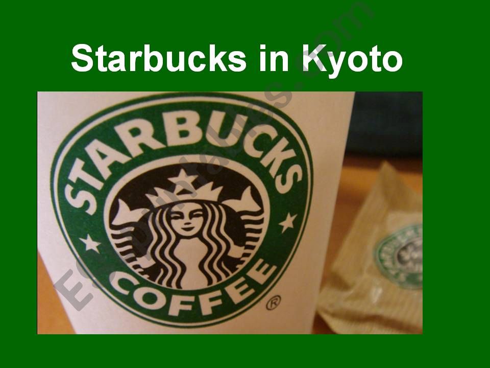 New Starbucks cafe in Kyoto powerpoint