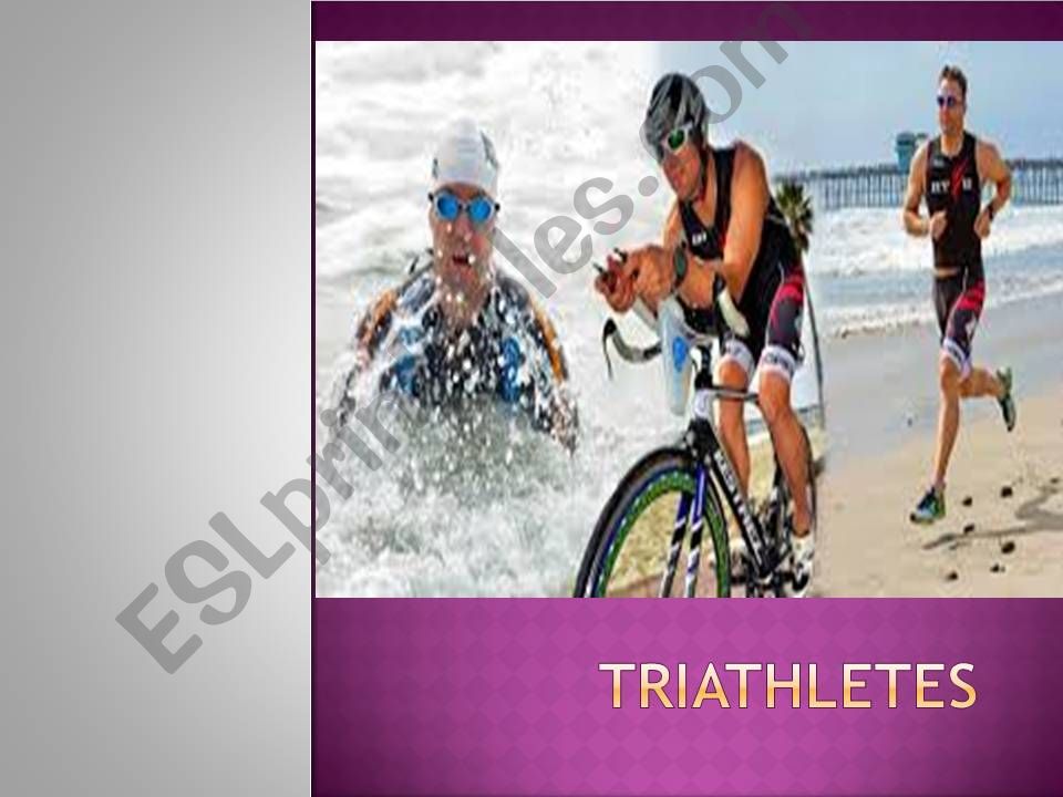 Triathletes powerpoint