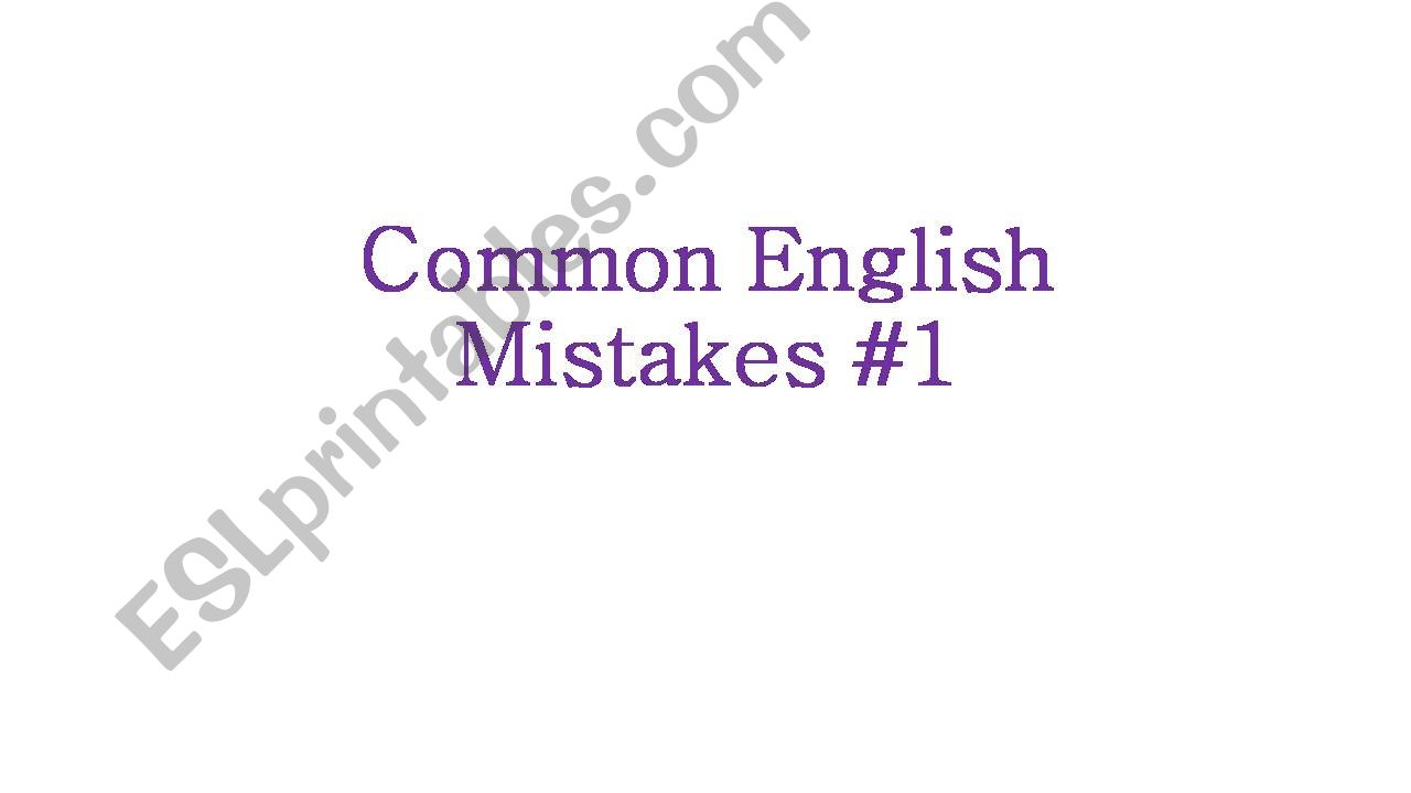 Common English Mistakes #1 powerpoint