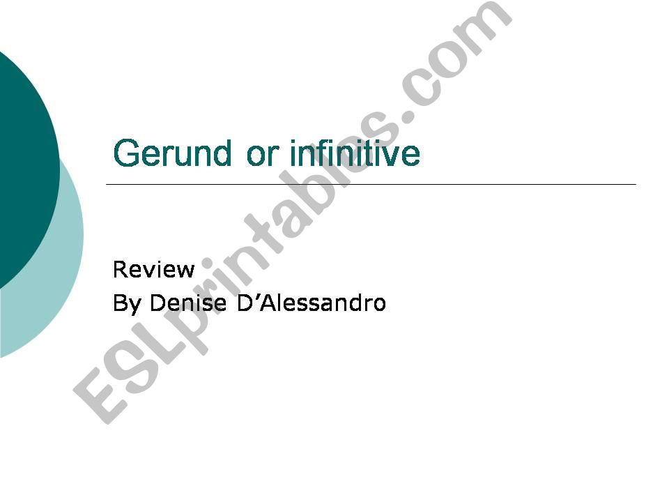 Gerund or Infinitive powerpoint