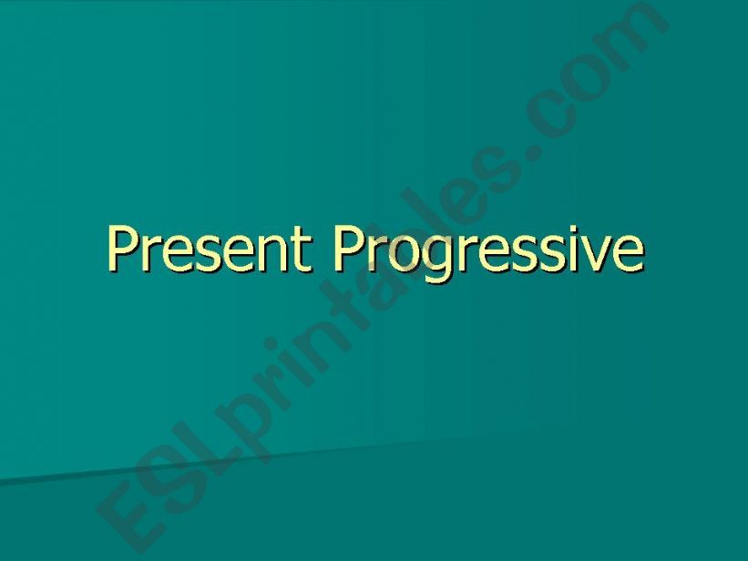 Present Progressive powerpoint