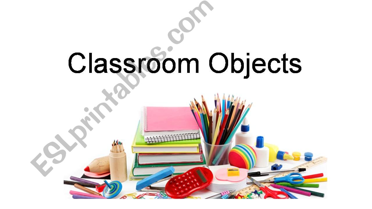 Classroom Objects powerpoint