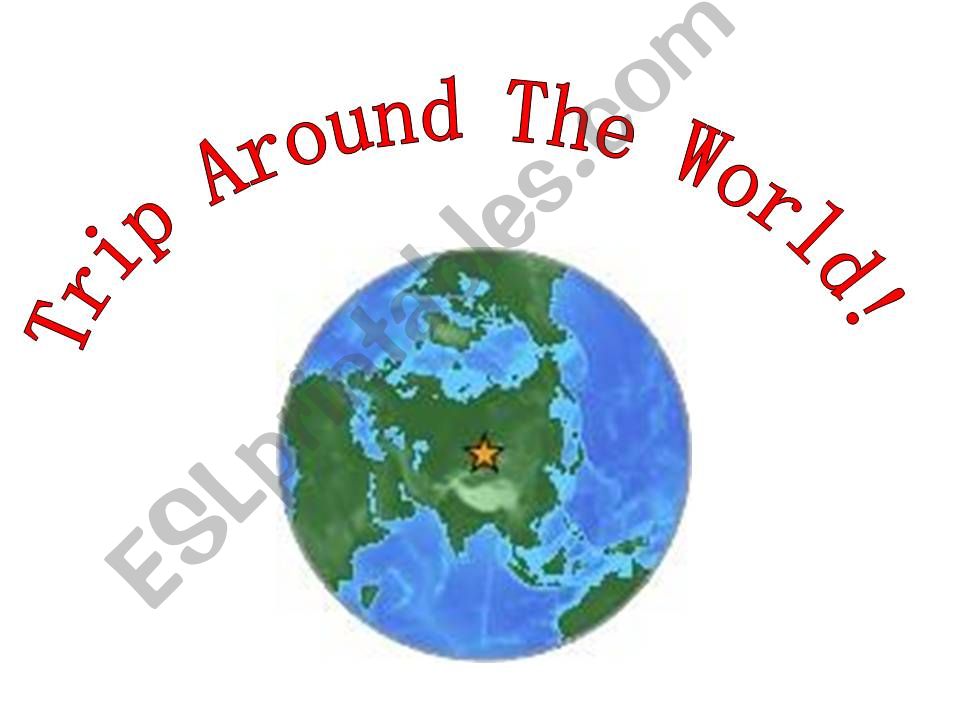 Trip Around The World powerpoint