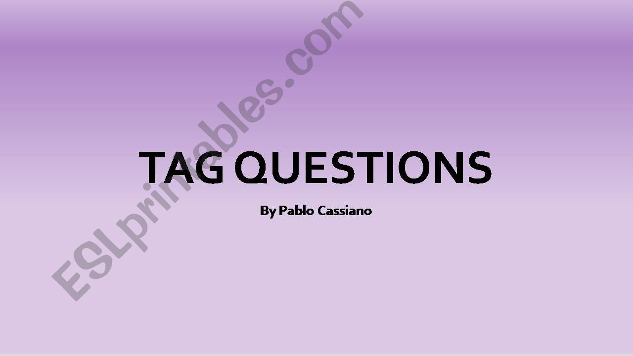 Tag questions powerpoint