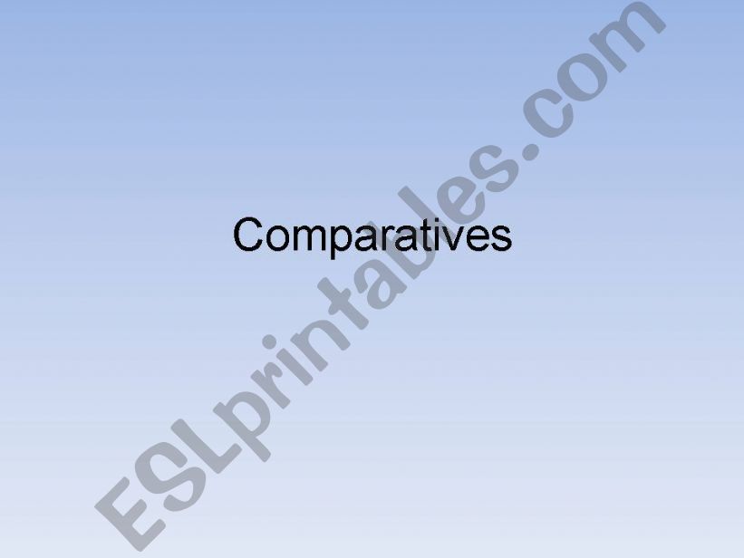 Comparatives powerpoint