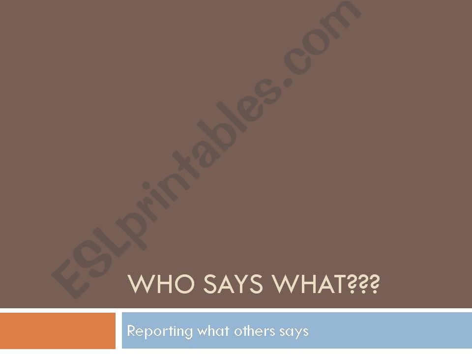 Who says what...? powerpoint