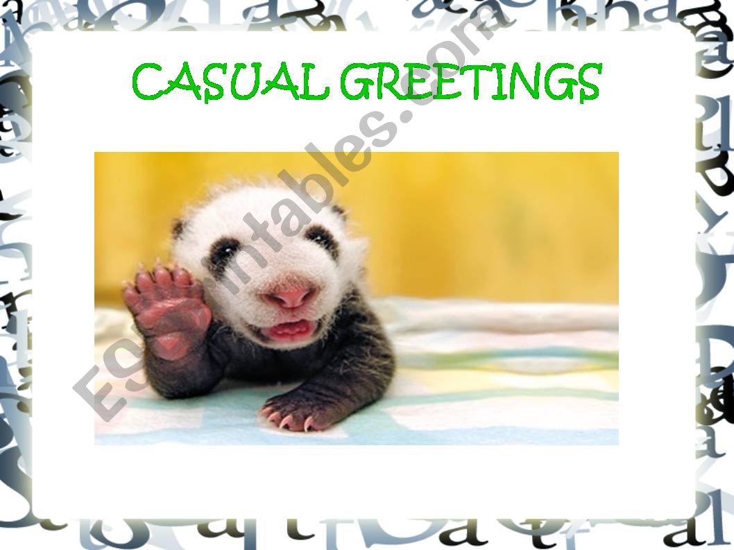 Casual greetings powerpoint