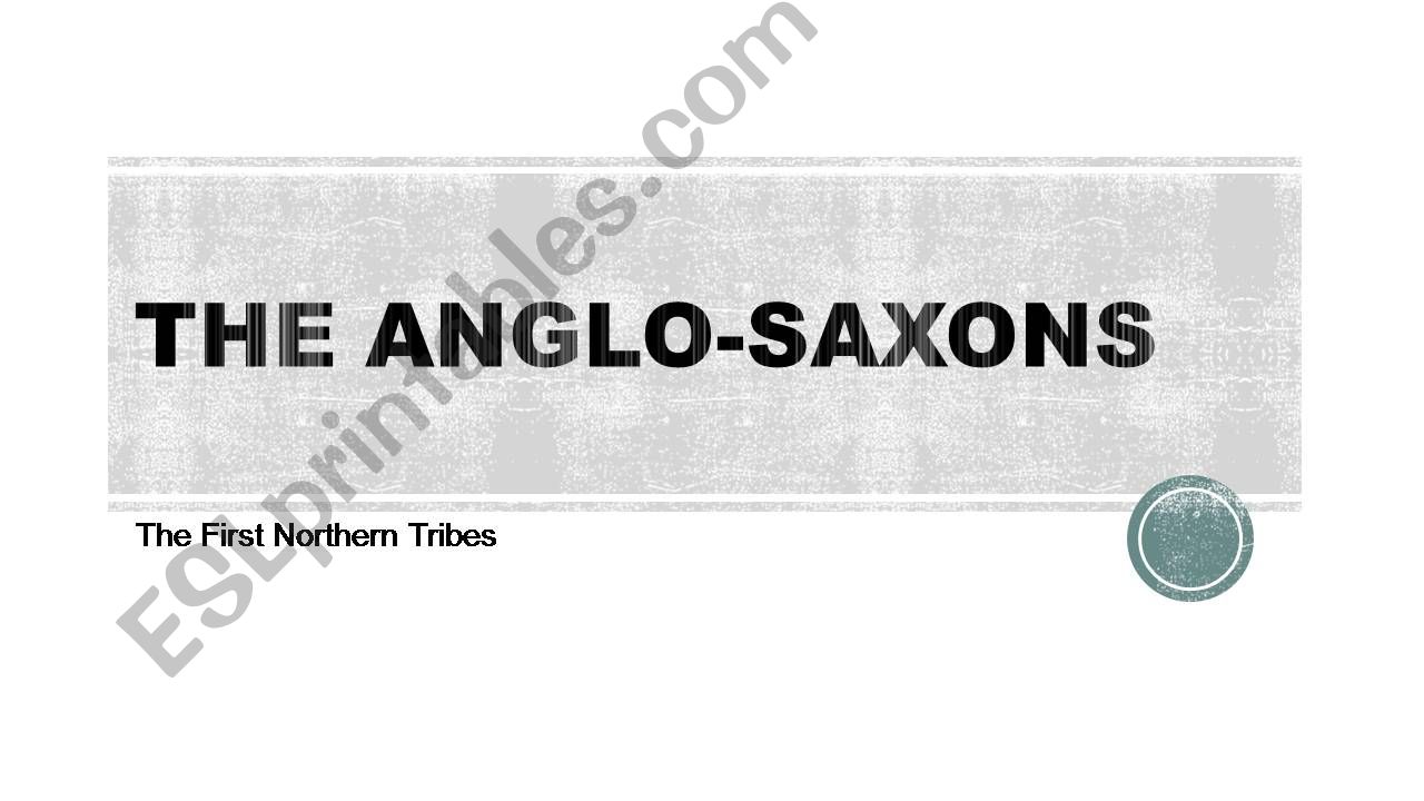 The Anglo-Saxons powerpoint