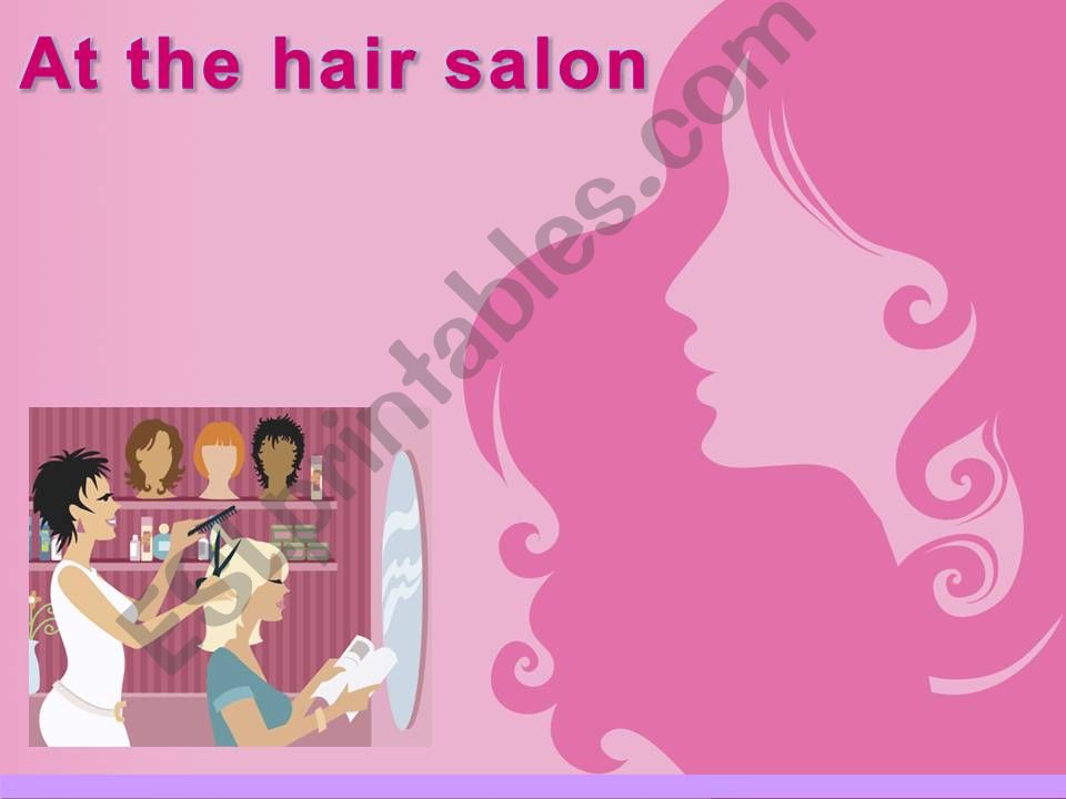 At the Hair  Salon ( Part 1) powerpoint