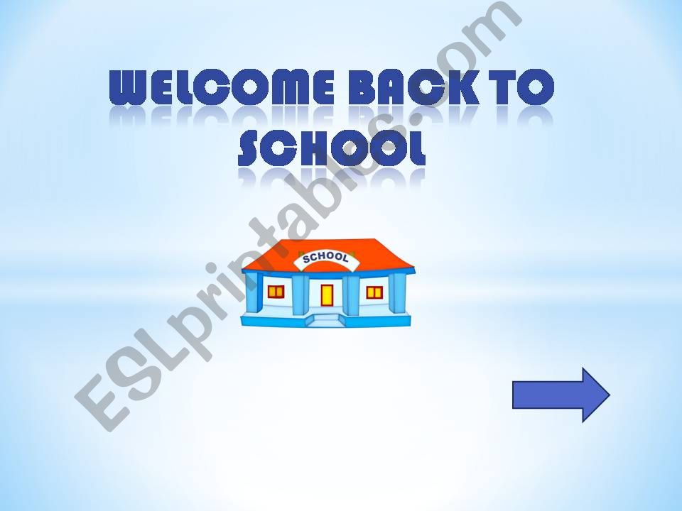 Welcome Back to School! powerpoint