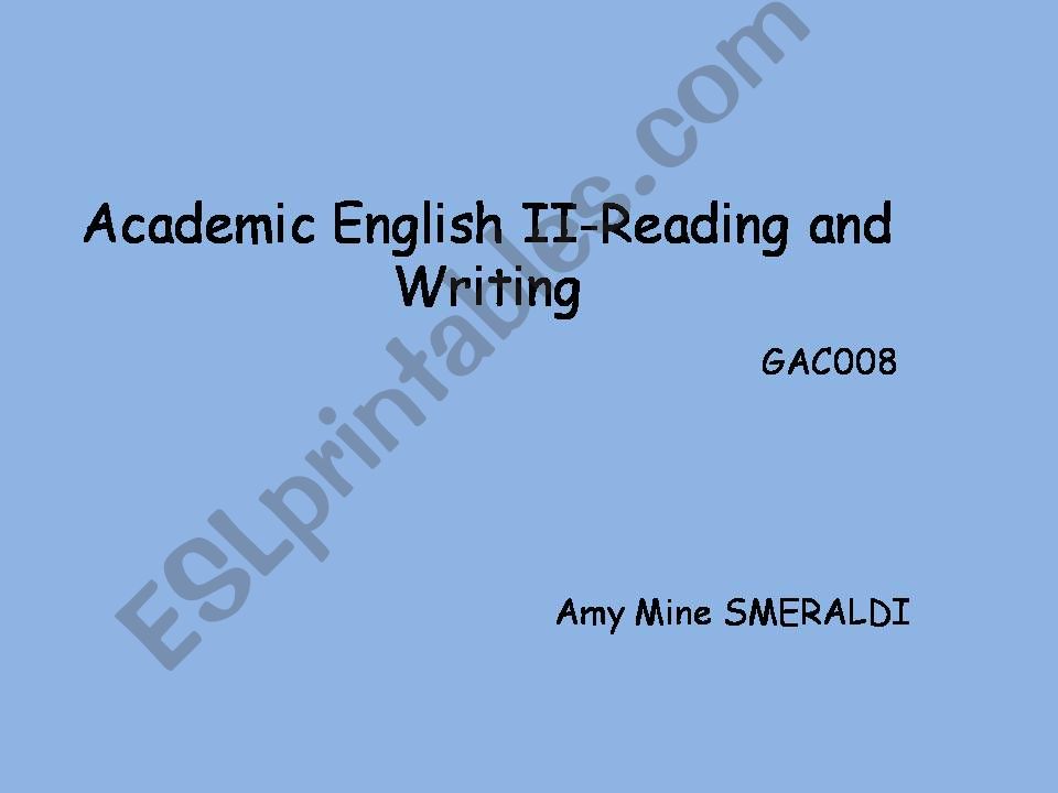 Academic reading and writing powerpoint