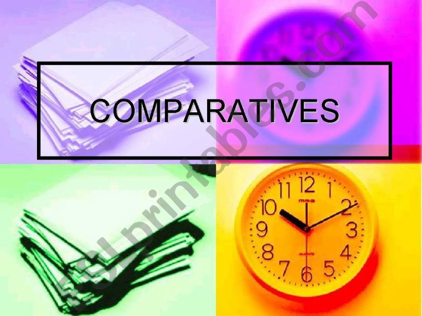 comparatives powerpoint