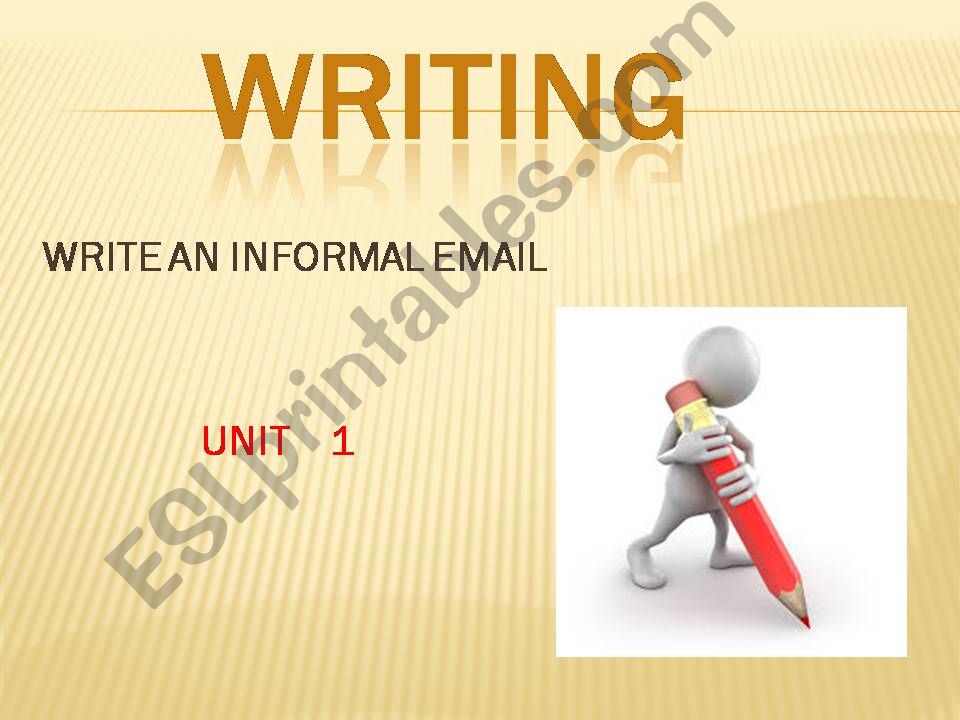 Write an informal email powerpoint