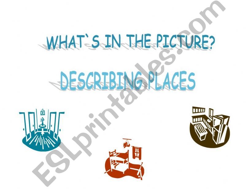 Describing places powerpoint