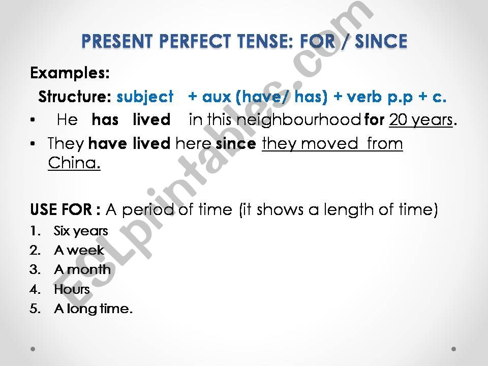 PRESENT PERFECT WITH FOR AND SINCE