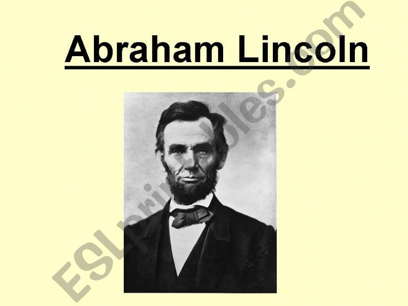 Abraham Lincoln - presentation