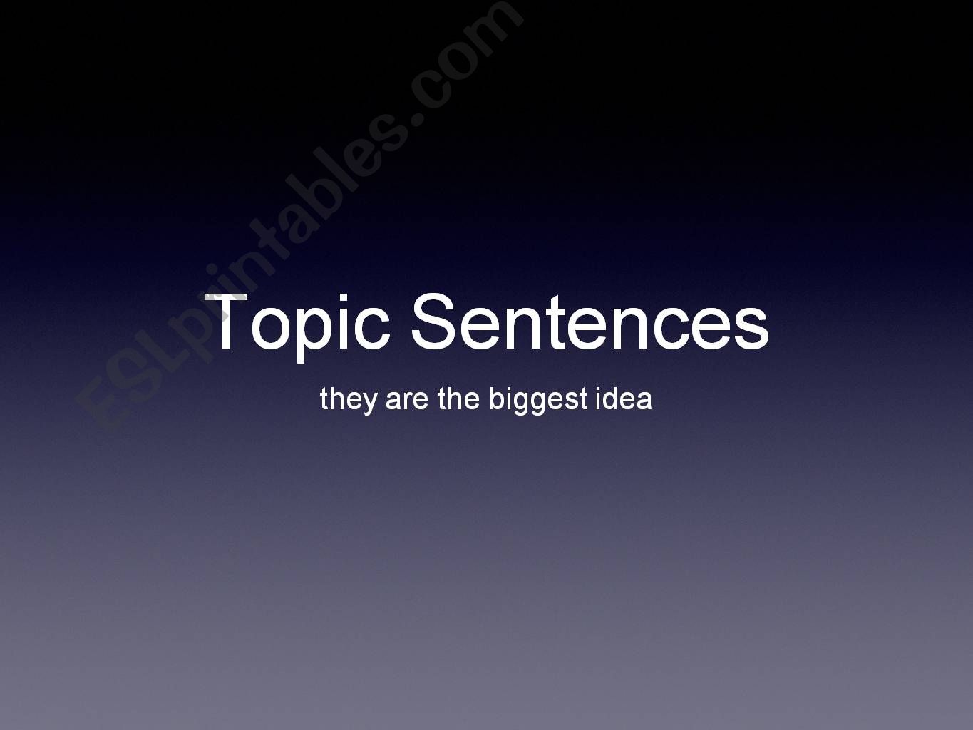 Topic & thesis sentence powerpoint