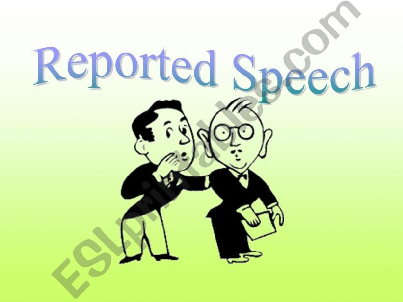 Reported Speech Part1 (Orders and Requests)