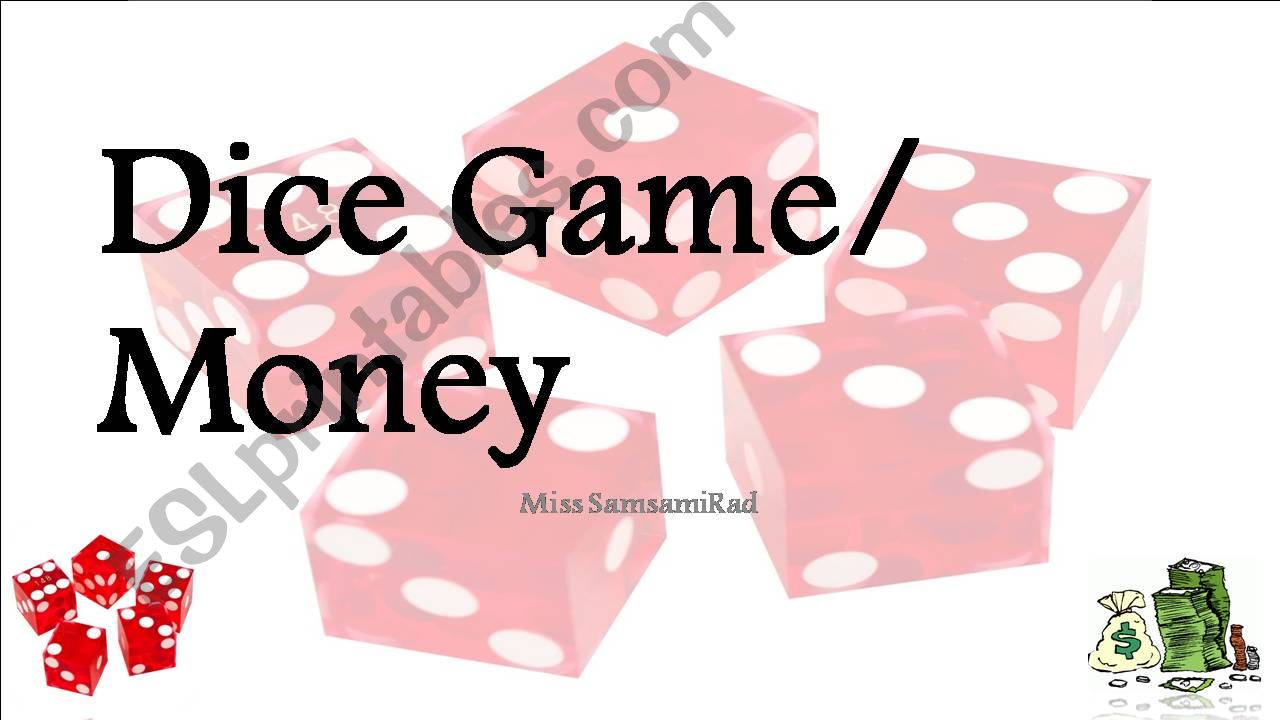Dice Game, Speaking Practice, Money
