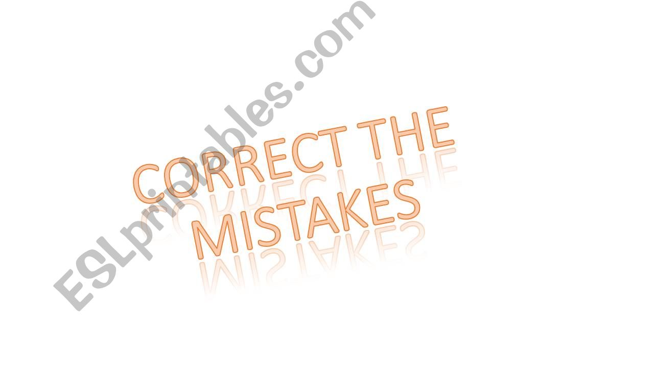 correct the mistakes powerpoint