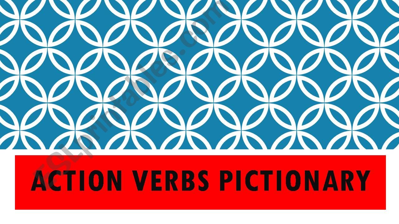 Action verbs pictionary powerpoint