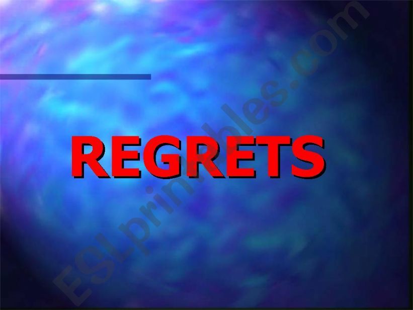 REGRETS powerpoint