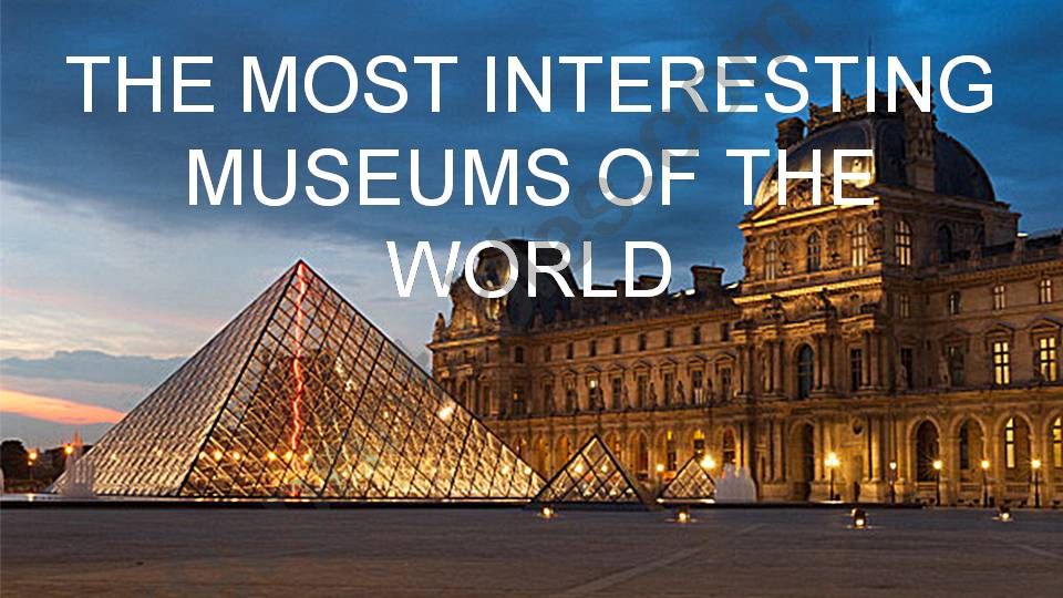 museums of the world powerpoint