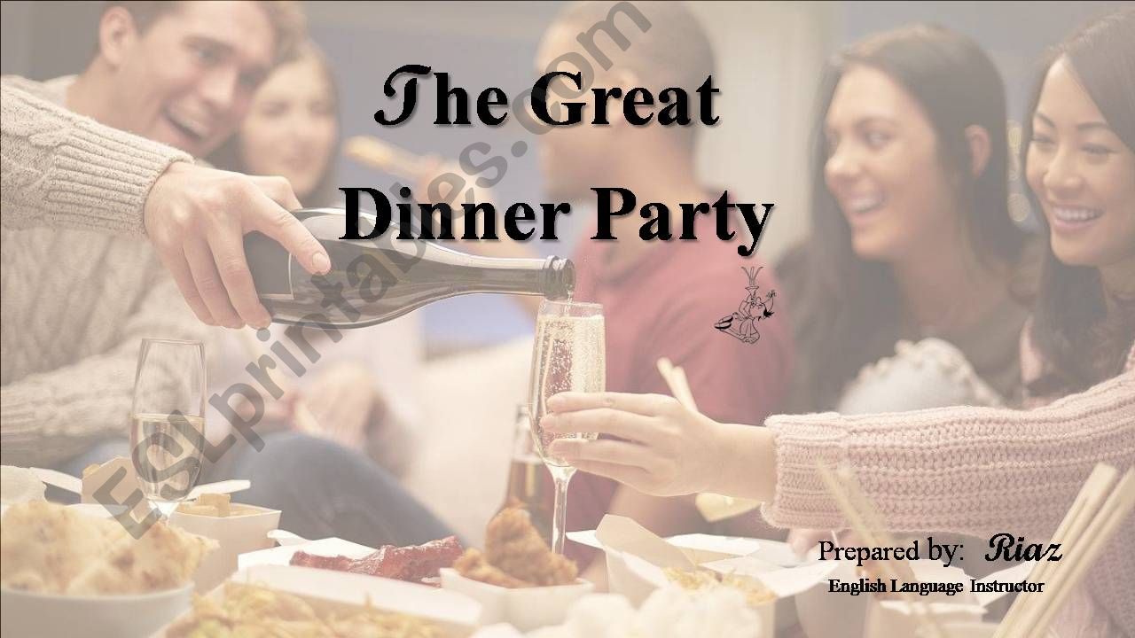 The Great dinner party powerpoint