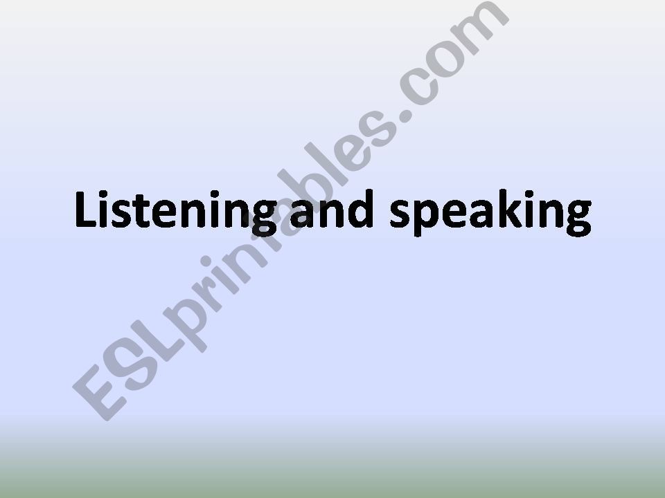 listening and speaking powerpoint