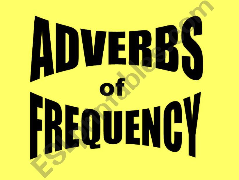 Adverbs of Frequency powerpoint