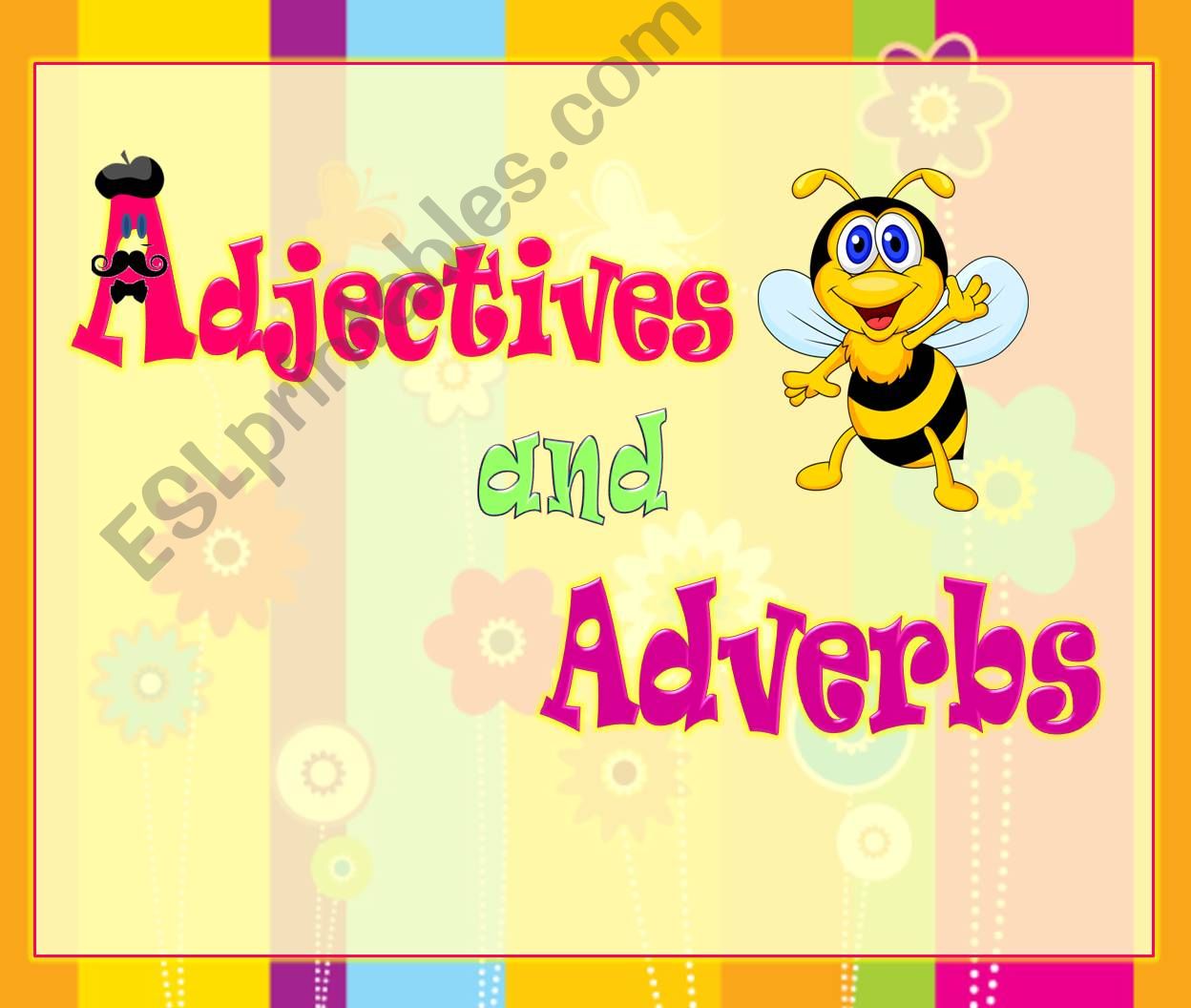 Adjectives and adverbs powerpoint