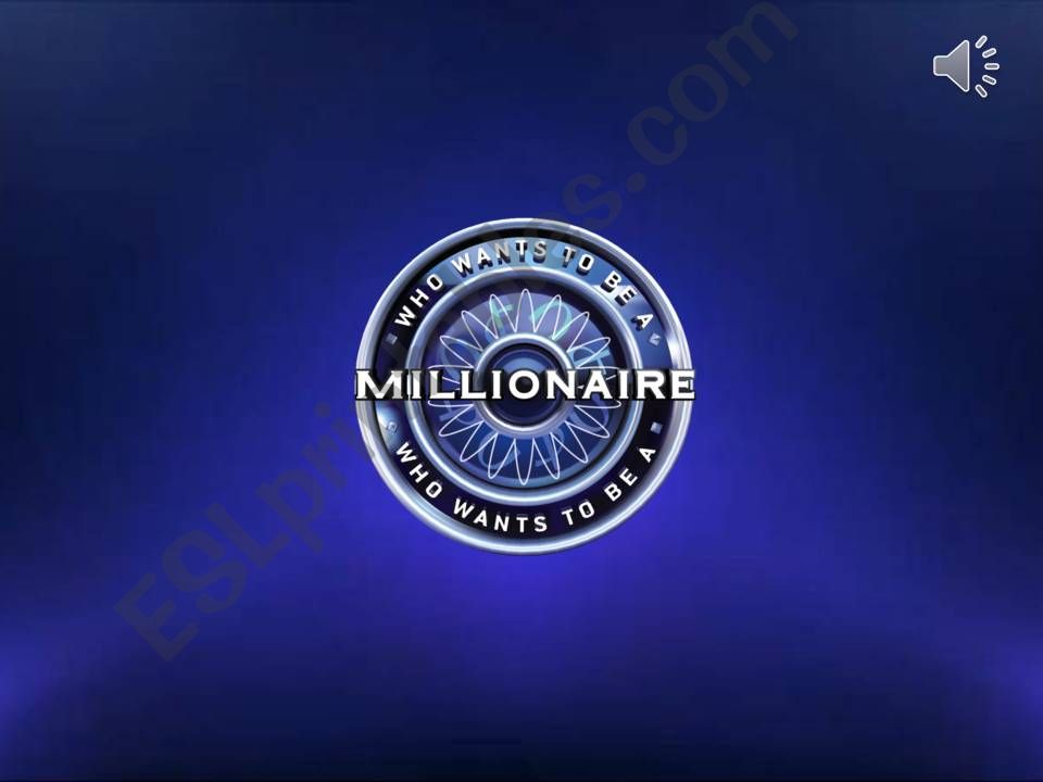 Who wants to be a millionaire?