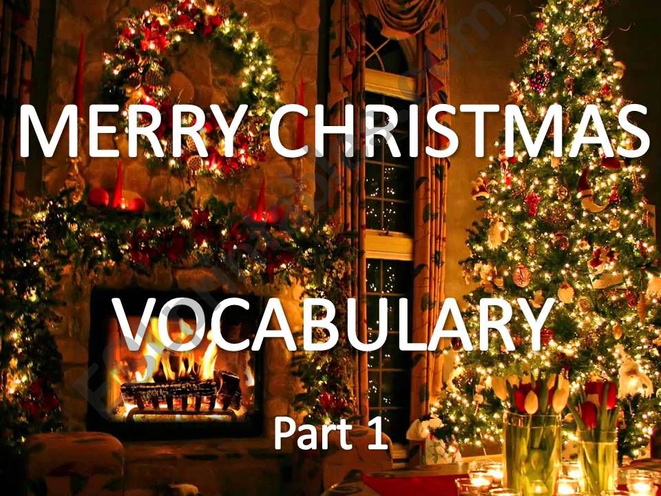Christmas Vocabulary part 1 powerpoint