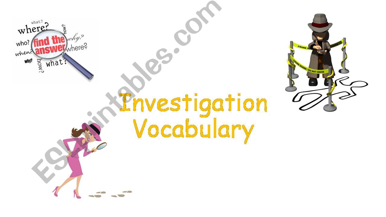 Vocabulary investigation/ crime scene