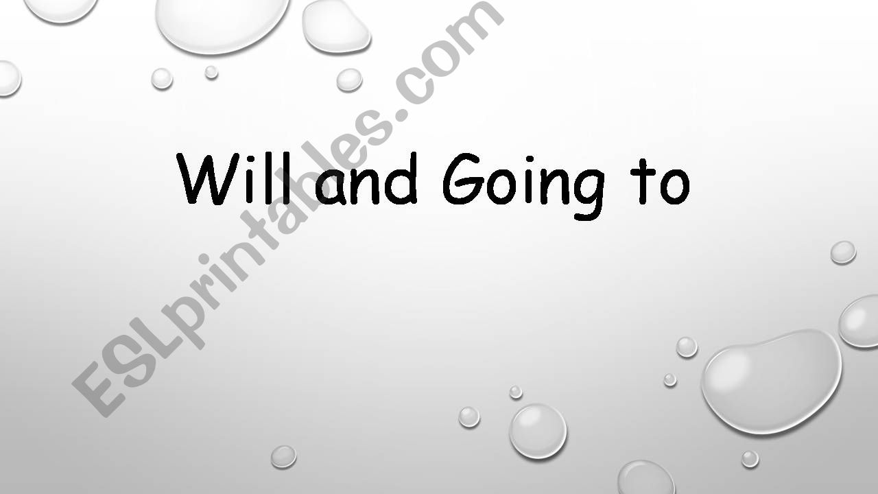 Will and Going to + New Years resolutions