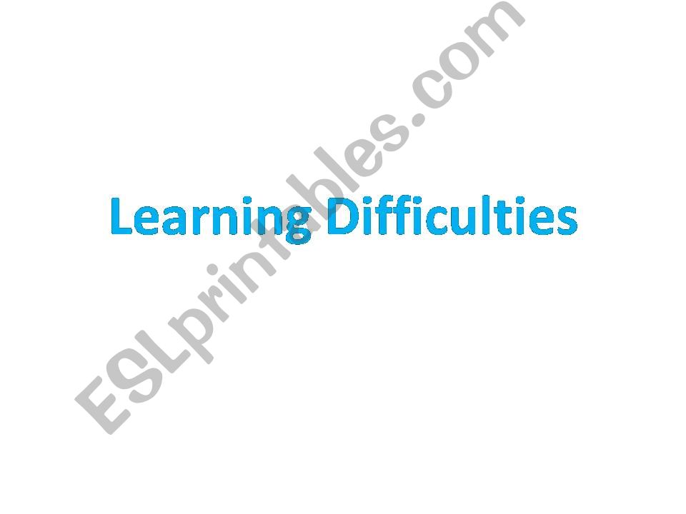 Learning Difficulties powerpoint