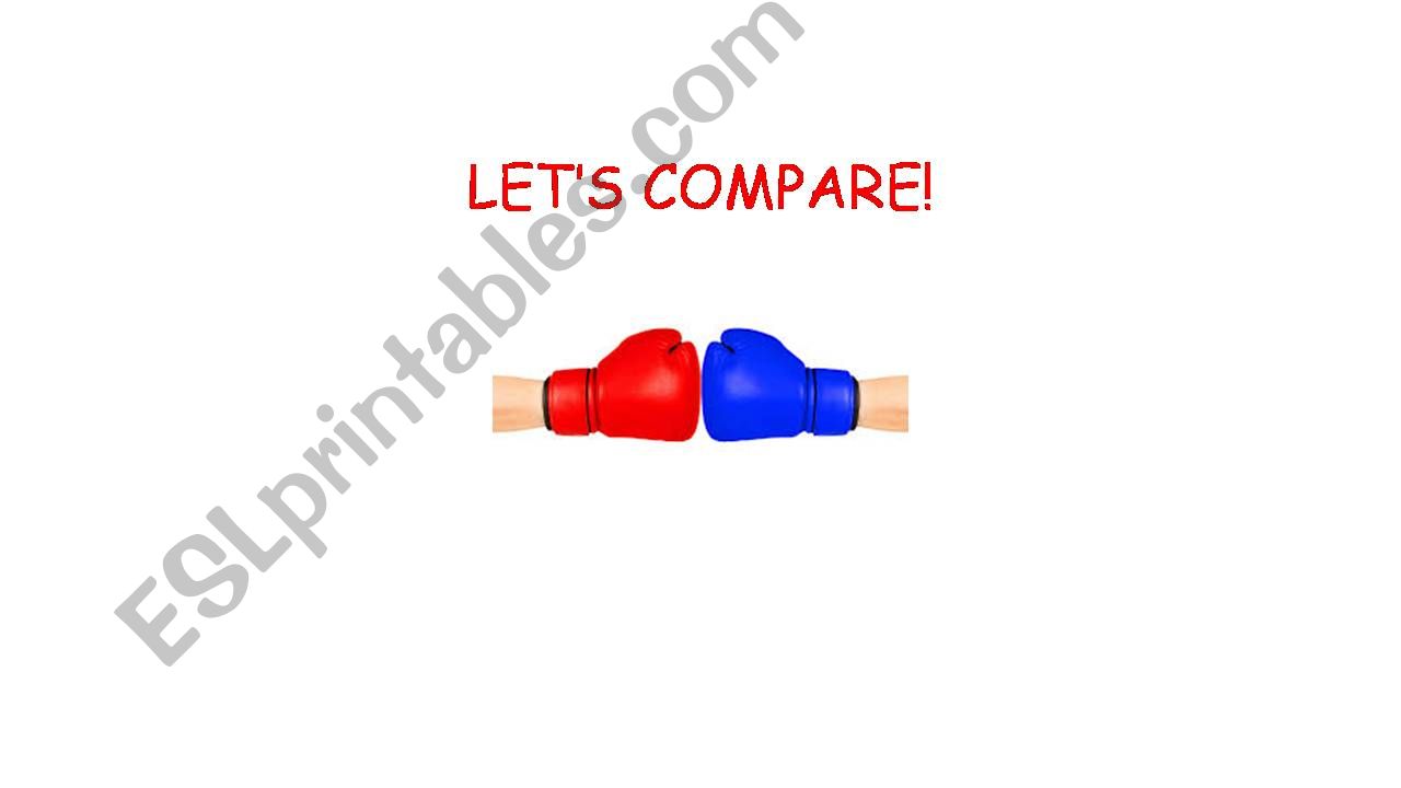 Lets compare! powerpoint