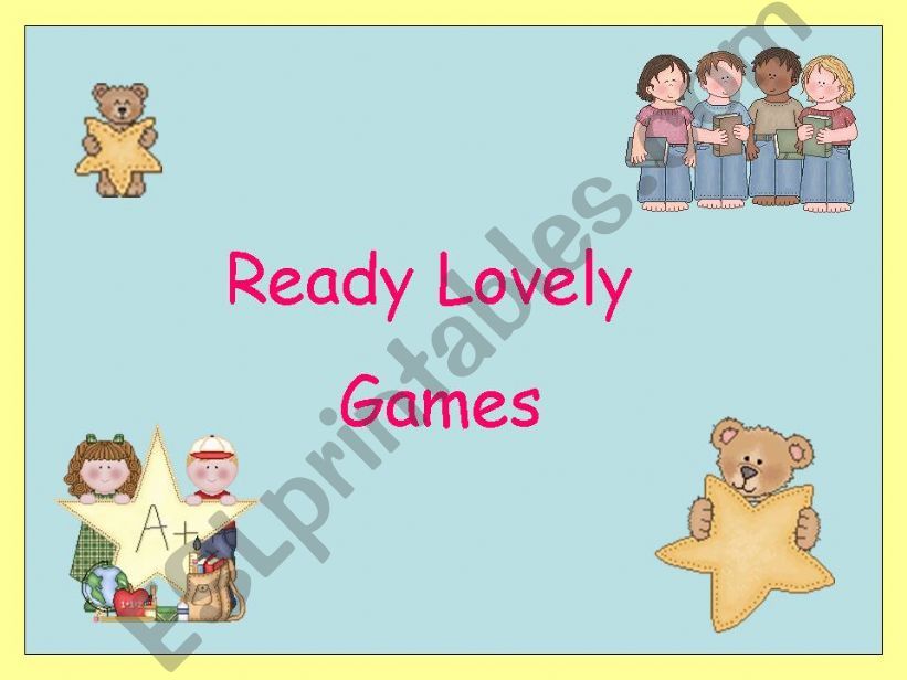 Ready Lovely Games powerpoint